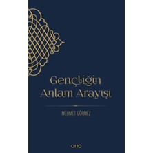 Otto Yayınları Gençliğin Anlam Arayışı