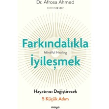 Maya Kitap Farkındalıkla Iyileşmek