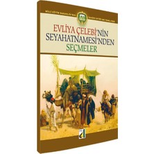 Damla Yayınevi Evliya Çelebinin Seyahatnamesinden Seçmeler