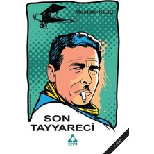 Sonçağ Yayınları Son Tayyareci