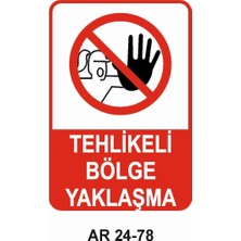 Outdoor One İŞ GÜVENLİĞİ UYARI LEVHASI 1 ADET PVC 21 X 29CM