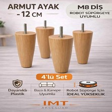 İmt Aksesuar Armut Mobilya Ayağı 4 Adet 12 cm Açık Meşe Robot Süpürgeye Uyumlu Koltuk Kanepe Baza Ayağı Seti