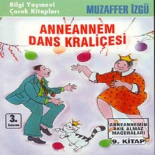 Bilfold Anneannem Dans Kraliçesi