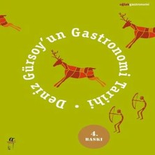 Bigelal Deniz Gürsoyun Gastronomi Tarihi