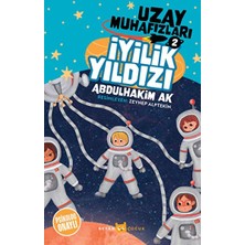 K&A Iyilik Yıldızı - Uzay Muhafızları 2