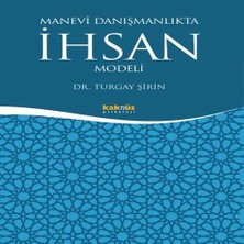 Bigelal Manevi Danışmanlıkta Ihsan Modeli