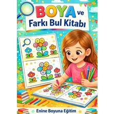 Enine Boyuna Eğitim Farkı Bulma Kitabı (Boya & Farkı Bul Etkinlikleri)