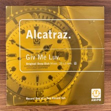 Only Japan Vinyl Alcatraz – Giv Me Luv (Original / Deep Dish Mixes) 1/2