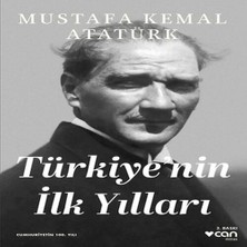 Türkiye'nin Ilk Yılları