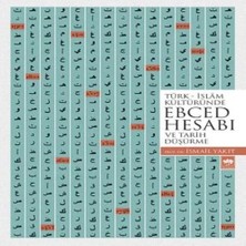 Bigelal Türk - Islam Kültüründe Ebced Hesabı ve Tarih Düşürme