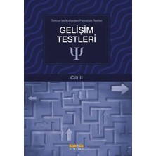 Bigelal Türkiye'de Kullanılan Psikolojik Testler Cilt 2 - Gelişim Testleri