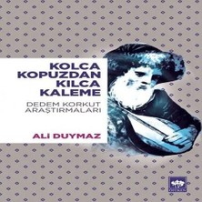 Elma Shop Kolca Kopuzdan Kılca Kaleme - Dedem Korkut Araştırmaları