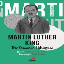 Bir Öncünün Hikâyesi Martin Luther King - Ben Kimim?