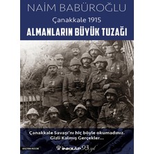 İnkılap Kitabevi Almanların Büyük Tuzağı - Çanakkale 1915