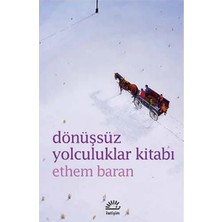 Bigelal Dönüşsüz Yolculuklar Kitabı