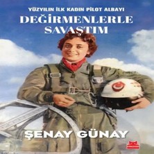 Değirmenlerle Saştım