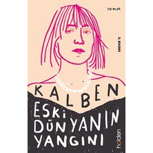 Holden Kitap Eski Dünyanın Yangını