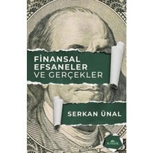 TeknoKapsül Finansal Efsaneler Gerçekler