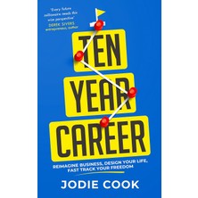 DMR Home Ten Year Career: Reimagine Business, Design Your Life, Fast Track Your Freedom