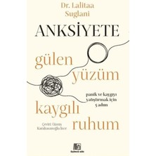 TeknoKapsül Anksiyete- Gülen Yüzüm Kaygılı Ruhum
