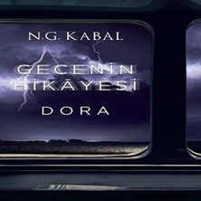 TeknoKapsül Gecenin Hikayesi - Dora Ciltli