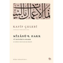 TeknoKapsül Mizanü'l Hakk - Fi Ihtiyaril Ehakk