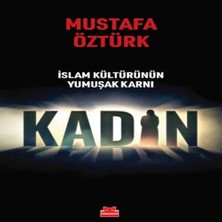 TeknoKapsül Islam Kültürünün Yumuşak Karnı Kadın