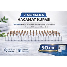 TeknoKapsül 2 Numara Hacamat Kupası 50 Adet Vakumlu Kupa Bardak Dayanıklı Plastik Manuel Hacamat Kabı