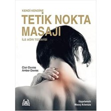 DMR Home Kendi Kendine Tetik Nokta Masajı ile Ağrı Tedavisi: Uygulamalı Mesaj Kılavuzu