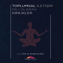 TeknoKapsül Toplumsal Dili Olarak Kimlikler