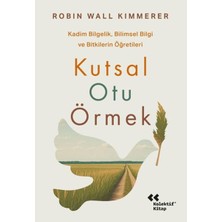 TeknoKapsül Kutsal Otu Örmek