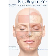 Quintessence Publishing Baş L Boyun L Yüz - Resimli Klinik Anatomi Atlası