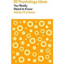 50 Psychology Ideas You Really Need To Know