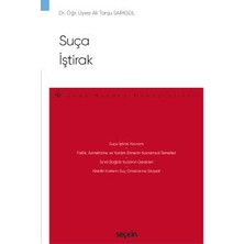 Seçkin Suça İştirak – Ceza Hukuku Monografileri –