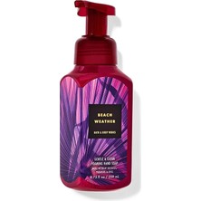 Bath & Body Works Beach Weather Köpük Sabun 259 ml