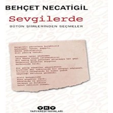 TeknoKapsül Sevgilerde - Bütün Şiirlerinden Seçmeler