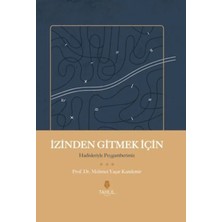 TeknoKapsül Izinden Gitmek Için - Hadisleriyle Peygamberimiz