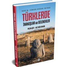 TeknoKapsül Türklerde Inanışlar Gelenekler (Ciltli)