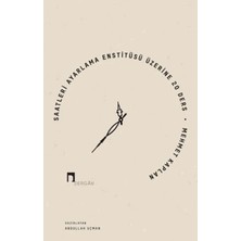 TeknoKapsül Saatleri Ayarlama Enstitüsü Üzerine 20 Ders