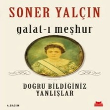 TeknoKapsül Galat-I Meşhur - Doğru Bildiğiniz Yanlışlar