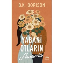 TeknoKapsül Yabani Otların Arasında