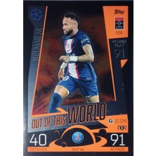 Topps Neymar Jr Out Of The World