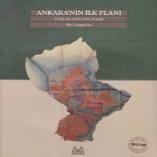 Bilfold Ankara'nın Ilk Planı  1924-25 Lörcher Planı