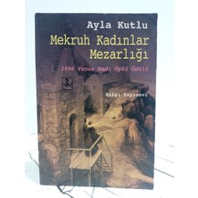 Bilgi Yayınevi Mekruh Kadınlar Mezarlığı ( 2. El Kitap )