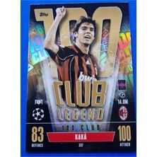 Topps 100 Club Legend Kaka Ac Mılan Match Attax Extra 2023/24 2024 Mınt