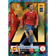 Topps Match Attax Euro 2024 Futbol Kartları Ultimate Xı Andres Iniesta UXI05