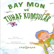 TeknoKapsül Bay Mon Tuhaf Komşular