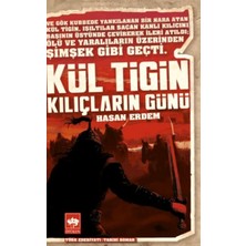 Brc Design Kül Tigin - Kılıçların Günü