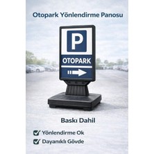 Eseran Otopark Kaldırım Panosu (Su Dubalı) – Ayaklı Yönlendirme Tabelası
