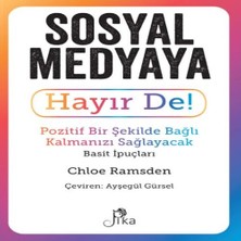 Brc Design Sosyal Medyaya Hayır De! - Pozitif Bir Şekilde Bağlı Kalmanızı  Sağlayacak Basit Ipuçları